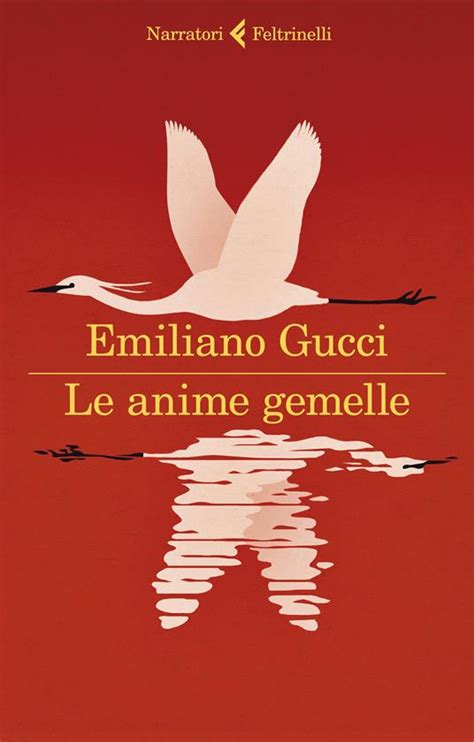 anime gemelle emiliano gucci|Le anime gemelle by Emiliano Gucci .